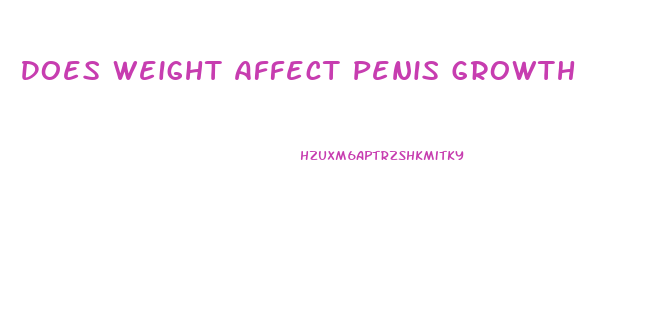 Does Weight Affect Penis Growth