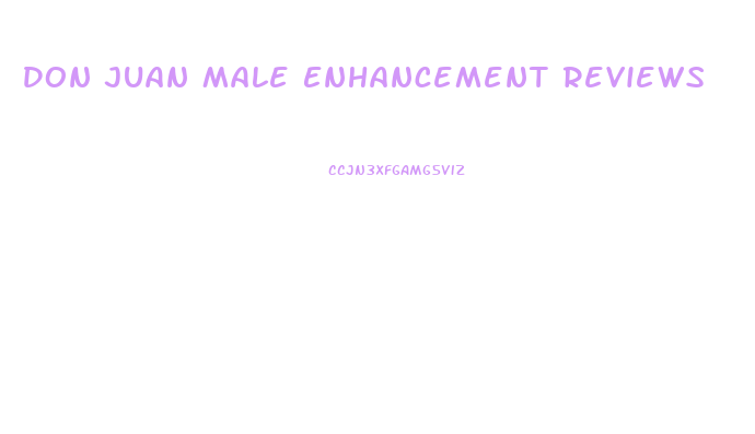 Don Juan Male Enhancement Reviews