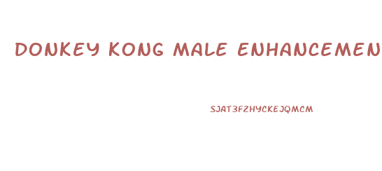 Donkey Kong Male Enhancement