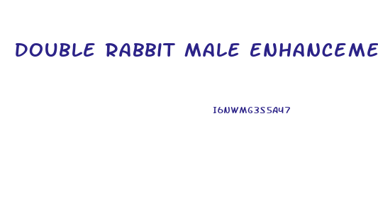 Double Rabbit Male Enhancement Exercise