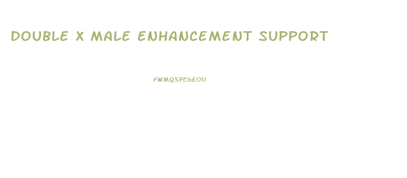 Double X Male Enhancement Support