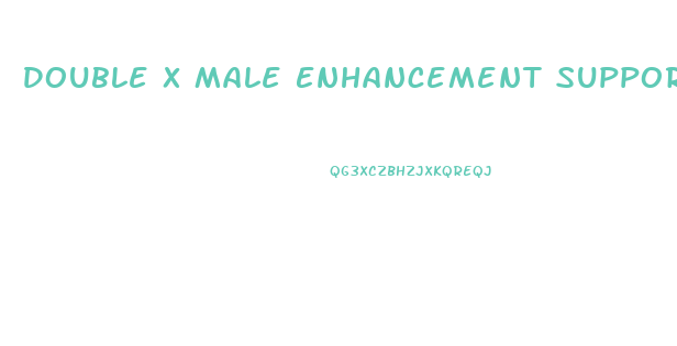 Double X Male Enhancement Support