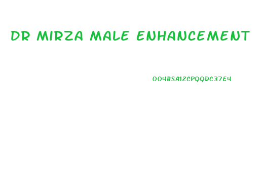 Dr Mirza Male Enhancement