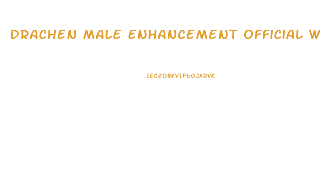 Drachen Male Enhancement Official Website