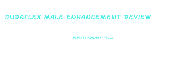 Duraflex Male Enhancement Review