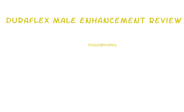 Duraflex Male Enhancement Review