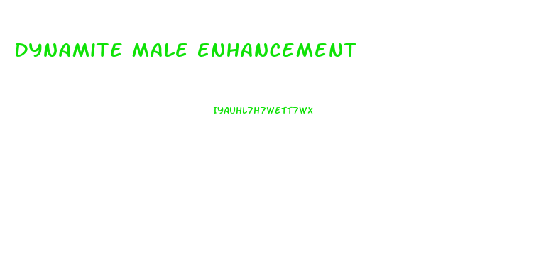 Dynamite Male Enhancement