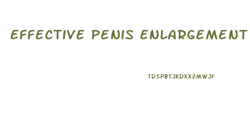 Effective Penis Enlargement Techniques