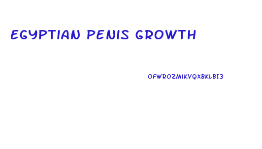 Egyptian Penis Growth