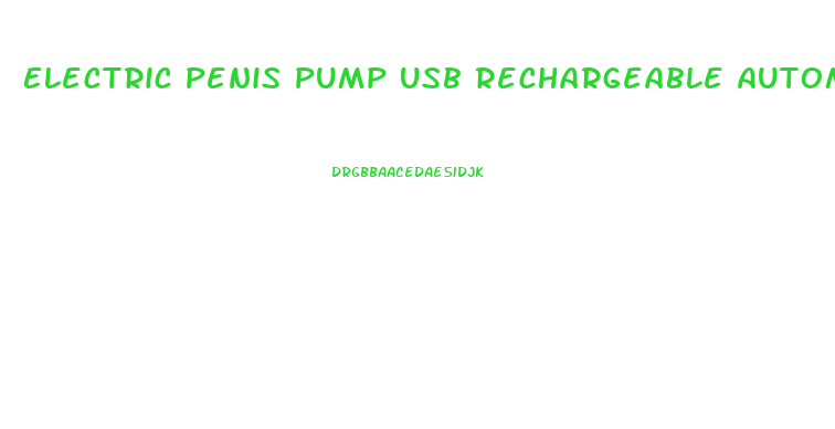 Electric Penis Pump Usb Rechargeable Automatic Penis Enlargement