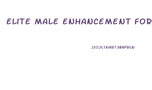 Elite Male Enhancement Formula