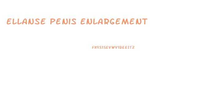 Ellanse Penis Enlargement