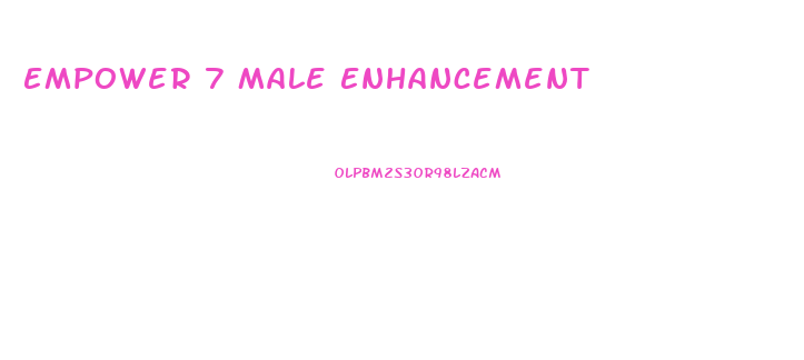 Empower 7 Male Enhancement