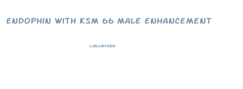 Endophin With Ksm 66 Male Enhancement