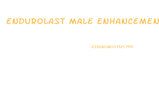 Endurolast Male Enhancement Reviews