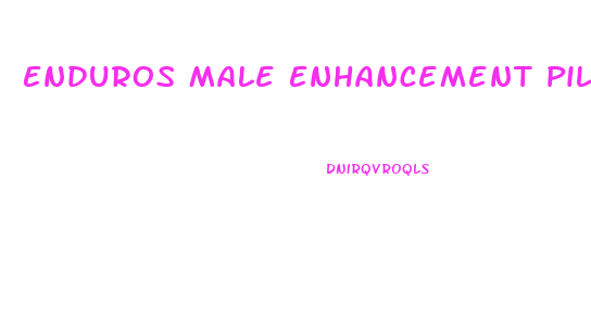 Enduros Male Enhancement Pills