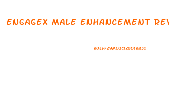 Engagex Male Enhancement Reviews