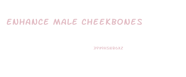 Enhance Male Cheekbones