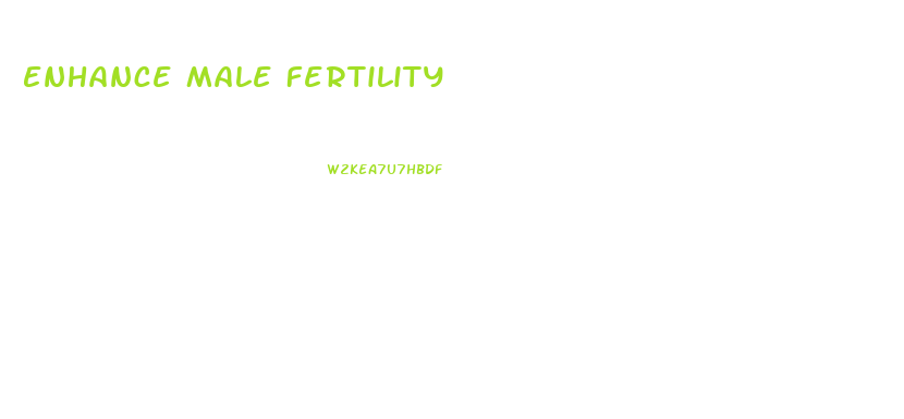 Enhance Male Fertility