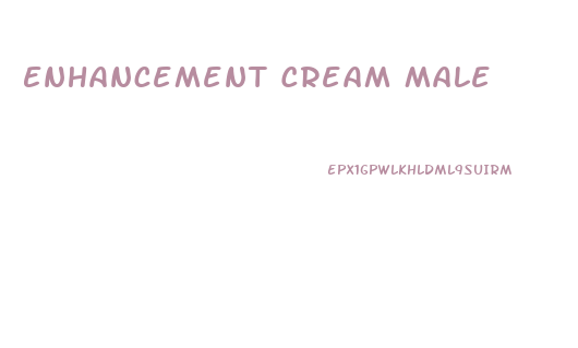 Enhancement Cream Male