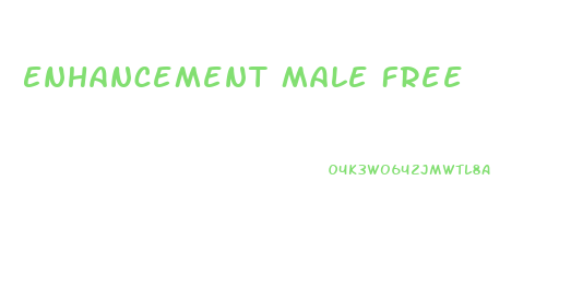 Enhancement Male Free