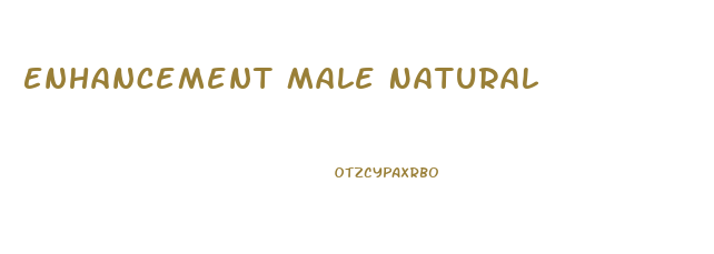 Enhancement Male Natural