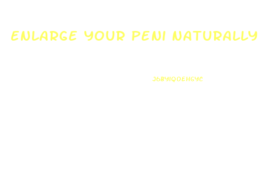 Enlarge Your Peni Naturally Exercise