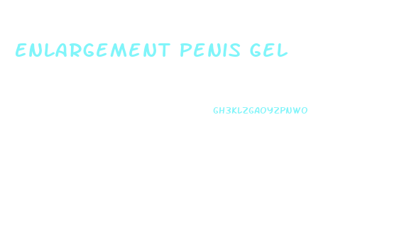 Enlargement Penis Gel