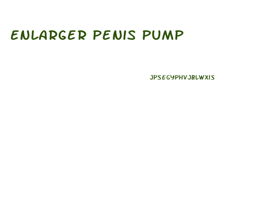 Enlarger Penis Pump