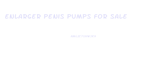 Enlarger Penis Pumps For Sale