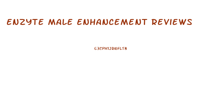 Enzyte Male Enhancement Reviews