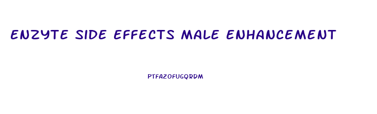 Enzyte Side Effects Male Enhancement