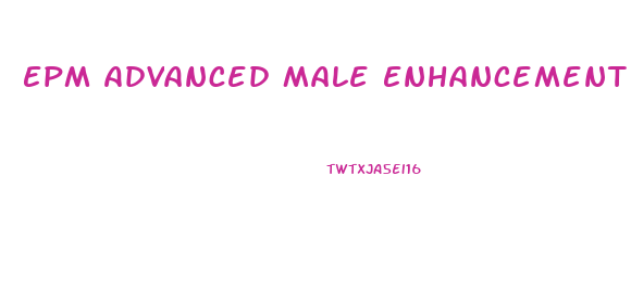 Epm Advanced Male Enhancement