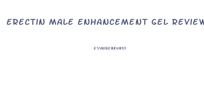 Erectin Male Enhancement Gel Reviews