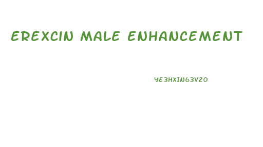 Erexcin Male Enhancement