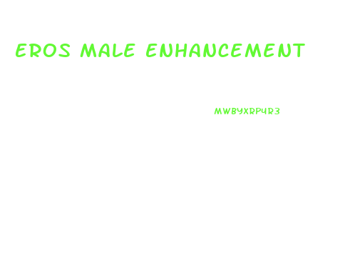 Eros Male Enhancement