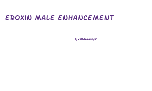 Eroxin Male Enhancement