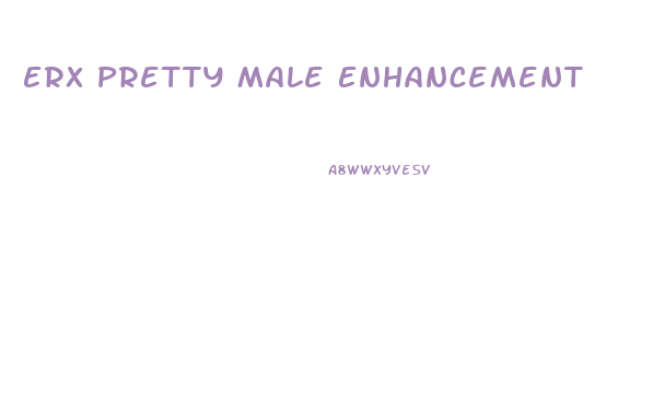 Erx Pretty Male Enhancement