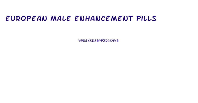 European Male Enhancement Pills