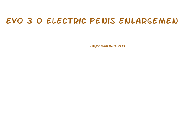 Evo 3 0 Electric Penis Enlargement Pump