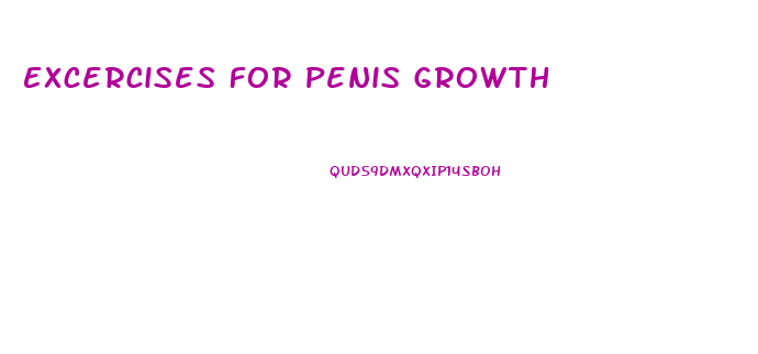 Excercises For Penis Growth