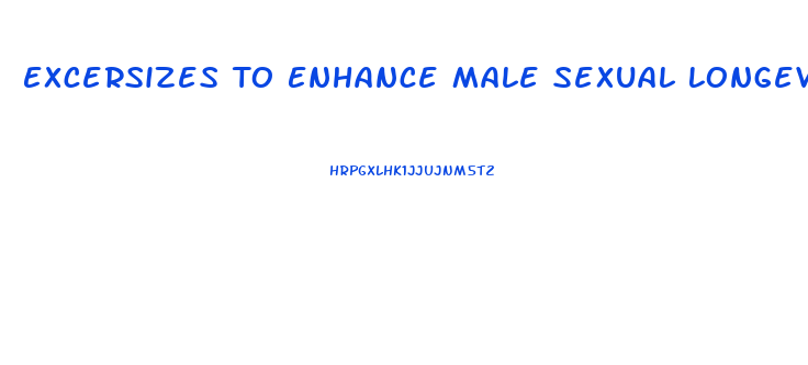 Excersizes To Enhance Male Sexual Longevity Taoo
