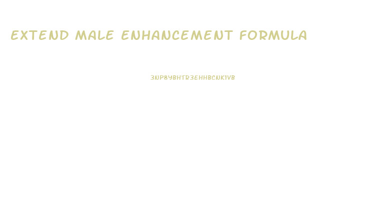 Extend Male Enhancement Formula