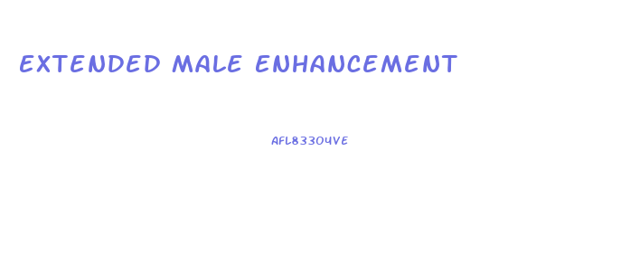 Extended Male Enhancement