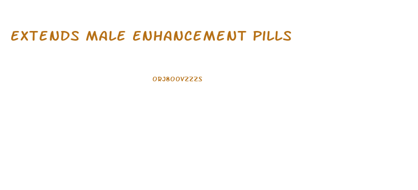 Extends Male Enhancement Pills