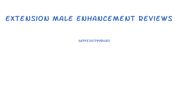 Extension Male Enhancement Reviews