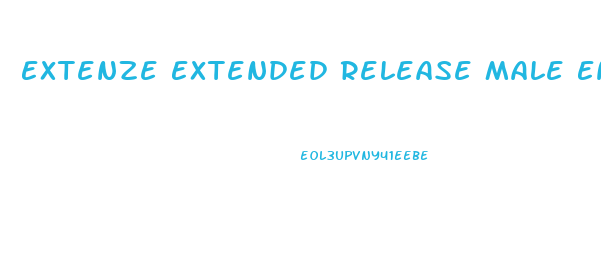 Extenze Extended Release Male Enhancement Supplement Reviews