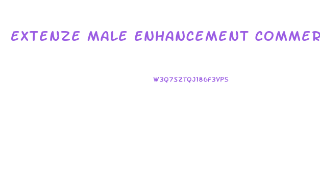 Extenze Male Enhancement Commercial