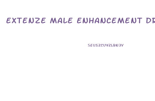 Extenze Male Enhancement Drug