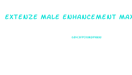 Extenze Male Enhancement Maximum Strength Reviews